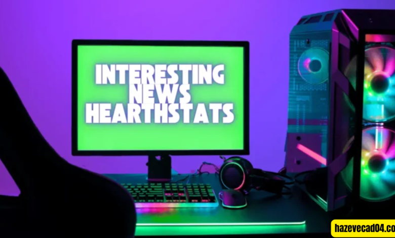 interesting news hearthstats